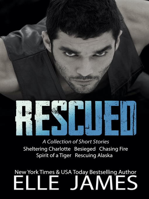 Title details for Rescued by Elle James - Available